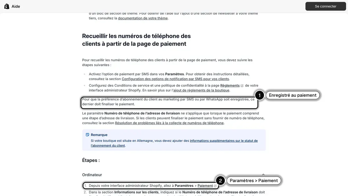 Centre d'aide Shopify sur la collecte des numéros au paiement, avec l'enregistrement du consentement à la fin du paiement (1) et le chemin Paramètres > Paiement (2) encadrés